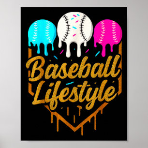 Baseball Lifestyle, Baseball Drip Icecream  Poster