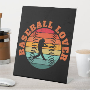 Baseball Lover Pedestal Sign