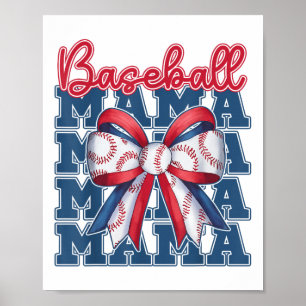 Baseball Mama Coquette Bow Sport Mum Mothers Day  Poster