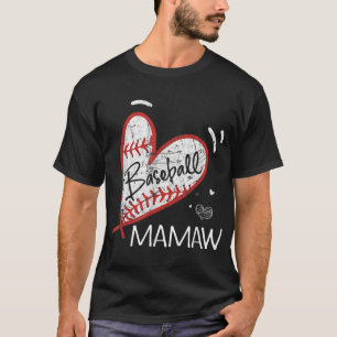 Baseball Mamaw For Grandma Women Mother's Day Gift T-Shirt