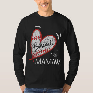 Baseball Mamaw For Grandma Women Mother's Day Gift T-Shirt