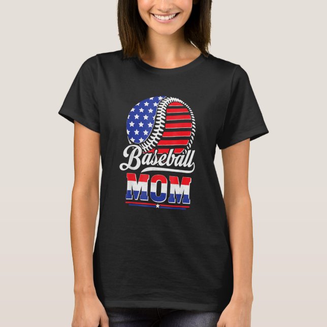 Baseball Mom American Flag  For Mother Mom Mommy T-Shirt (Front)
