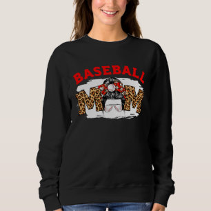 Baseball Mom Messy Bun Cute Mother s Day Basketbal Sweatshirt