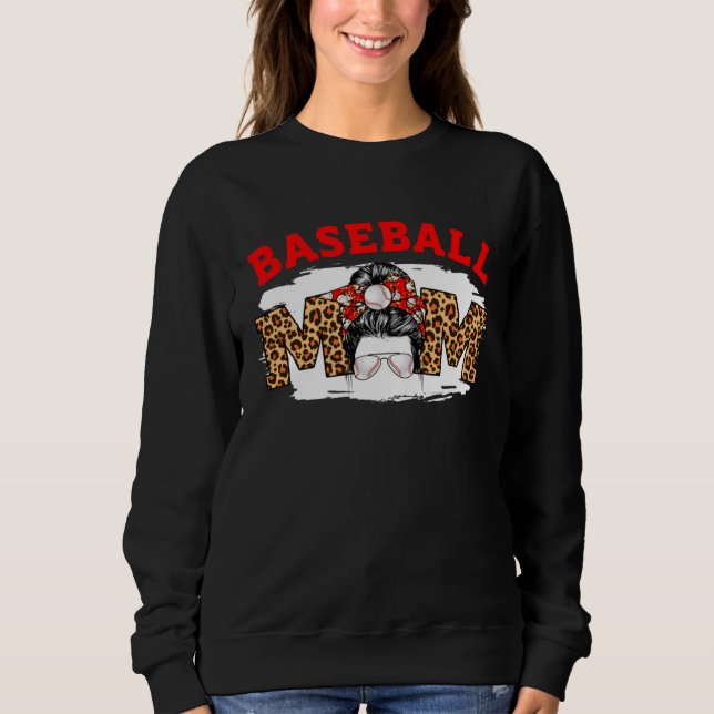 Baseball Mom Messy Bun Cute Mother s Day Basketbal Sweatshirt (Front)