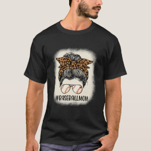Baseball Mom Messy Hair Bun Leopard Women Mother s T-Shirt