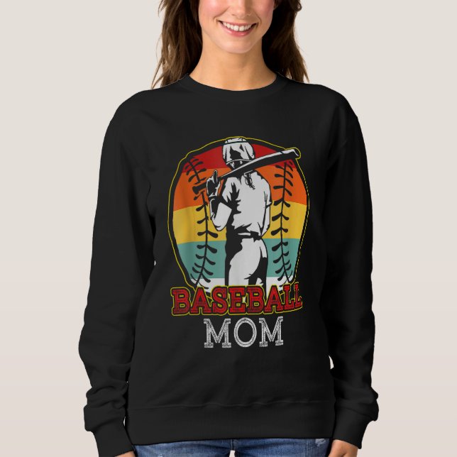 Baseball Mom Softball Mother Team Sports  For Wome Sweatshirt (Front)