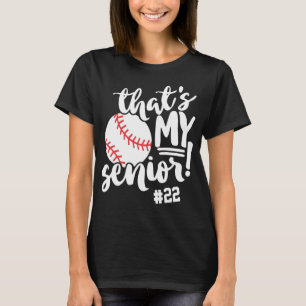Baseball Mom That's My Senior Jersey Number Name T-Shirt