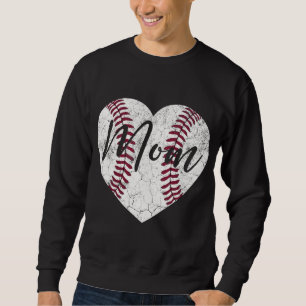 Baseball Mother's Day Gift Mummy Mum Mama Women Cu Sweatshirt