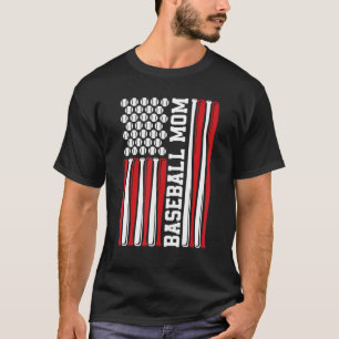 Baseball Mum American Flag 4th Of July Patriotic F T-Shirt