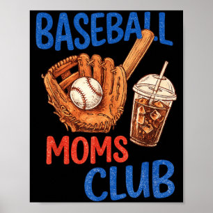 Baseball Mum Club Retro Sports Drip Meme Poster