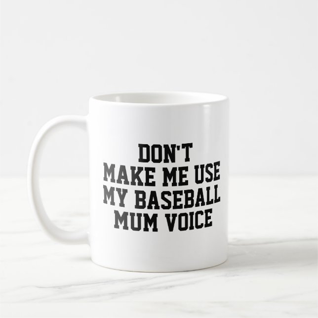 Baseball mum Gift Mug | Funny Quote Slogan Coach (Left)