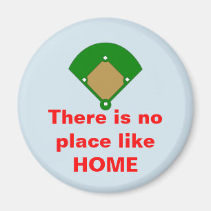 Baseball No Place Like Home Magnet
