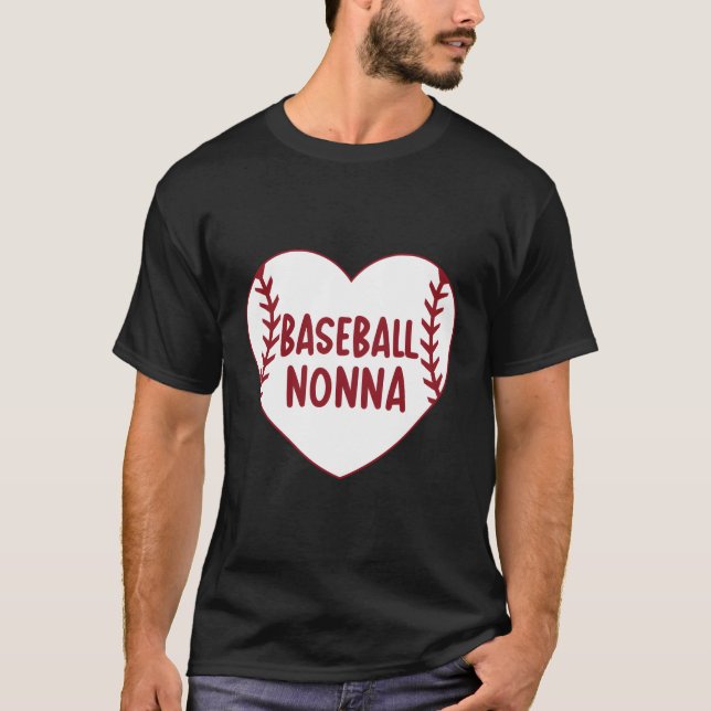 Baseball Nonna He Baseball Grandma Mother'S Day T-Shirt (Front)