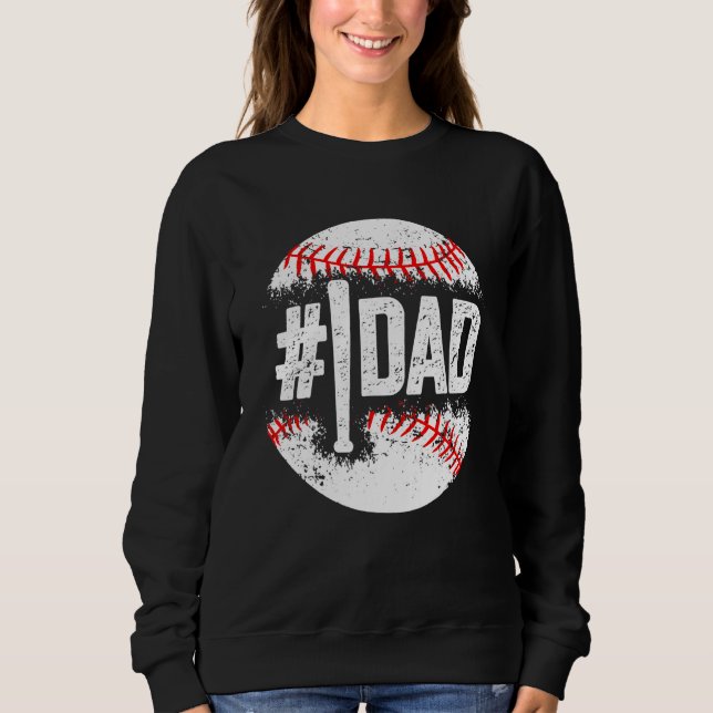 Baseball Number One Daddy Son Baseball Father's Da Sweatshirt (Front)