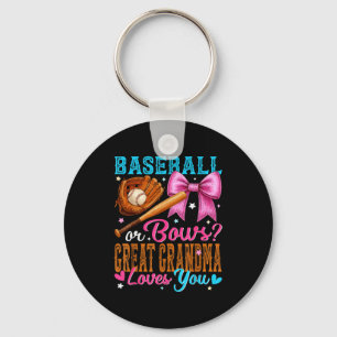 Baseball Or Bows Great Grandma Loves You Gender Re Key Ring