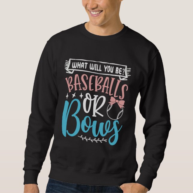 Baseball Or Bows In Blue And Pink  Party Idea Sweatshirt (Front)