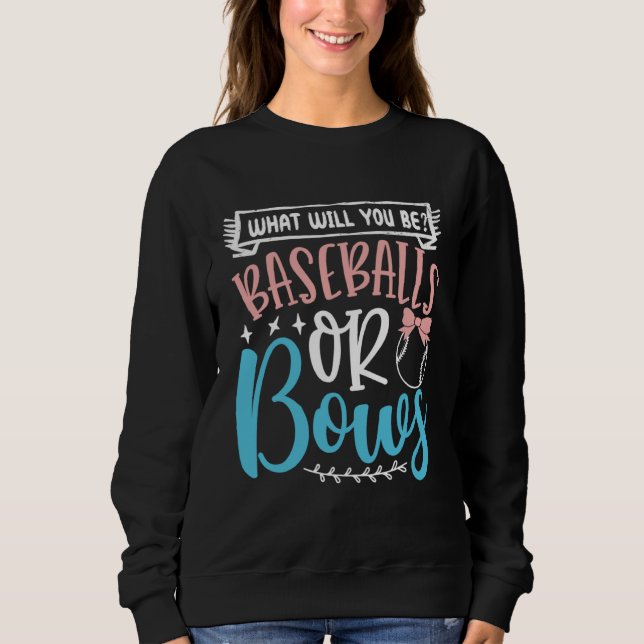 Baseball Or Bows In Blue And Pink  Party Idea Sweatshirt (Front)