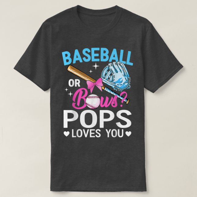 Baseball Or Bows Pops Loves You Gender Reveal Pink T-Shirt (Design Front)