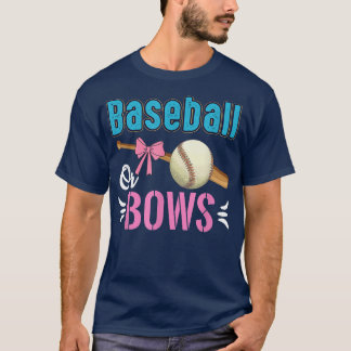 Baseball Or Bows We Everybody Love You Gender Reve T-Shirt