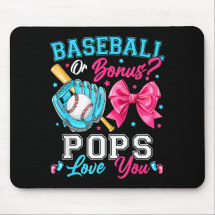 Baseball Or Bows Your Pops Loves You Gender Reveal Mouse Pad