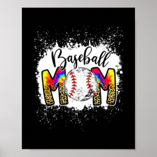 Baseball Player Mum Love Tie Dye Baseball Mum Poster