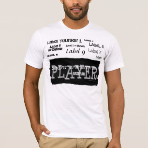 Baseball Player - Not Just A Label - Shirts