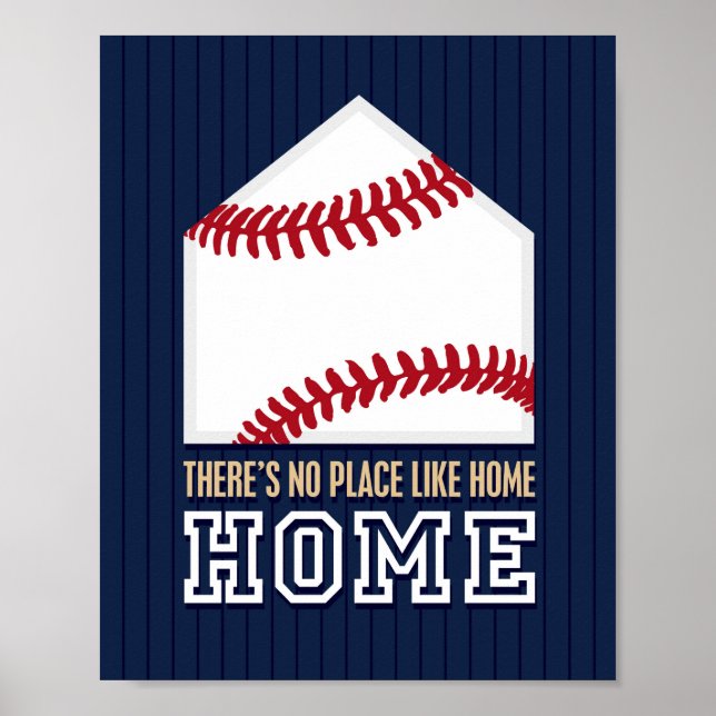 Baseball Quote NO PLACE LIKE HOME Sign Print (Front)