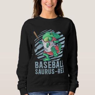 Baseball Saurus Rex for Kids Future Baseball Playe Sweatshirt