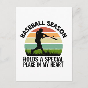 baseball season holds a special pçace in my heart postcard
