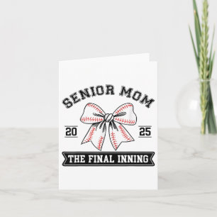 Baseball Senior Mum 2025 The Final Inning Coquette Card