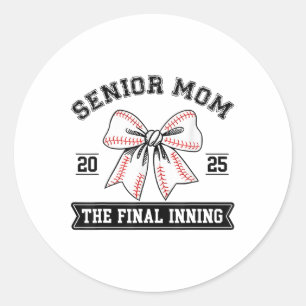 Baseball Senior Mum 2025 The Final Inning Coquette Classic Round Sticker