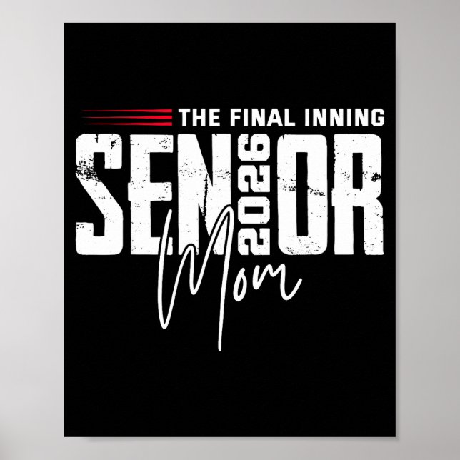 Baseball senior mum 2026 final inning baseballBase Poster (Front)