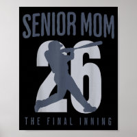 Baseball senior mum 2026 final inning mama class