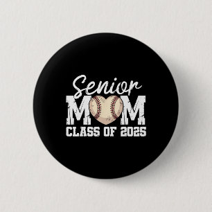 Baseball Senior Mum Cl Of 2025 Graduate Senior Mam 6 Cm Round Badge