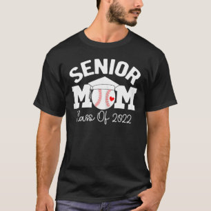 Baseball Senior Mum Class Of 2022 Ball Sport Gradu T-Shirt