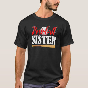 Baseball sister   T-Shirt