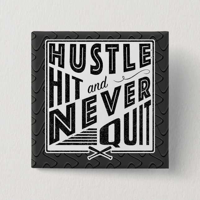 Baseball Softball Hustle, Hit And Never Quit Badge (Front)