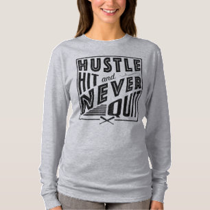 Baseball Softball Hustle Hit & Never Quit T-Shirt