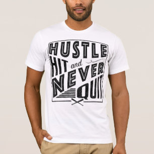 Baseball Softball Hustle Hit & Never Quit T-Shirt
