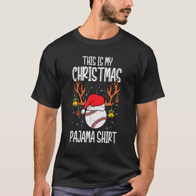 Baseball  Sport Xmas This Is My Christmas Pajama T-Shirt (Front)