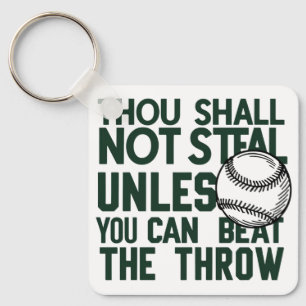 Baseball Stealing Humour Shirt Key Ring