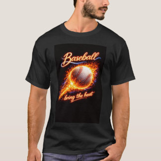 Baseball T-Shirt – “Bring the Heat” Fire Sports Gr