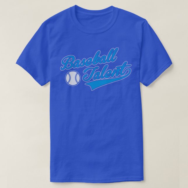 Baseball Talent T-Shirt (Design Front)