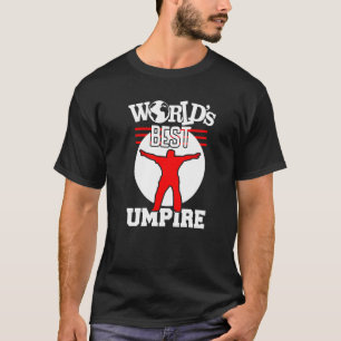 Baseball Umpire Best Blue Ever T-Shirt