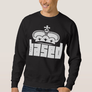 BASED LAB Based Kings Sweatshirt