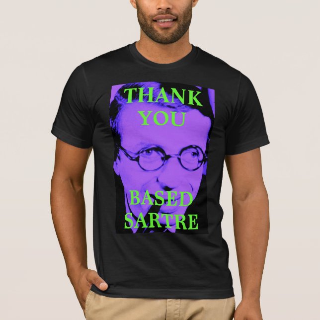 Based Sartre T-shirt (Front)