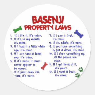 BASENJI Property Laws 2 Classic Round Sticker