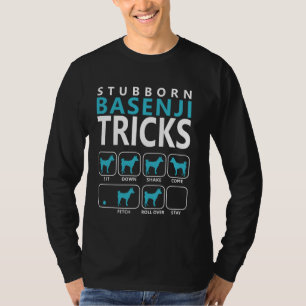 Basenji shirt Stubborn Basenji Tricks Dog T-shirt