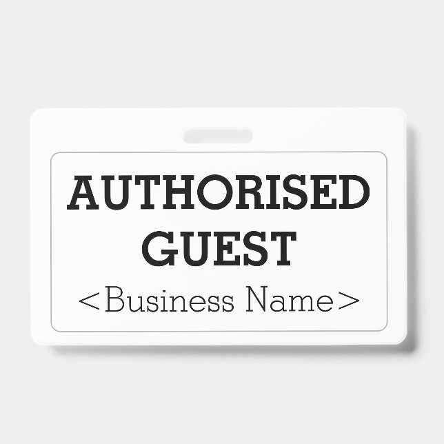 Basic "AUTHORISED GUEST" Badge ID Badge (Front)