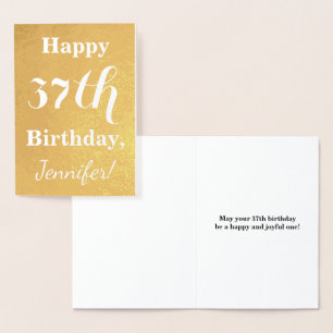 Basic Gold Foil "HAPPY 37th BIRTHDAY"; Custom Name Foil Card